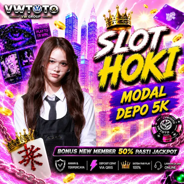 VWTOTO | Lawyer Situs Slot Hoki Gacor Malam Ini Modal Depo 5K Gampang Maxwin